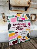Devotions to Calm the Chaos