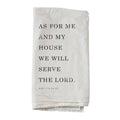 As For Me And My House Decorative Towel