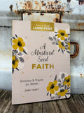 A Mustard Seed Faith Large Print