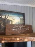 For With God Nothing Shall Be Impossible