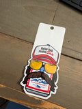 Raise Hell Praise Dale Sticker